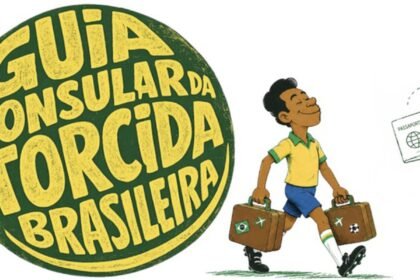 Itamaraty lança guia para brasileiros que vão à Copa do Mundo